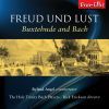 Buxtehude / Bach: Freud und Lust